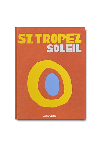 St. Tropez Soleil by Simon Liberati